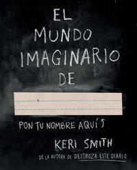 El mundo imaginario de...
