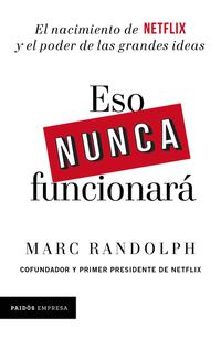 Eso nunca funcionará