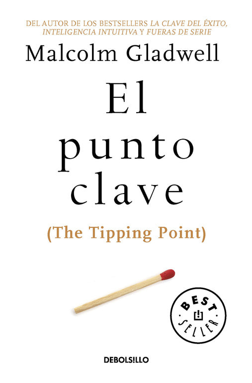 El punto clave (The Tipping Point)