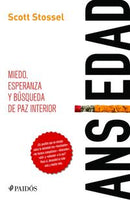 Ansiedad. Miedo, esperanza y búsqueda de paz interior