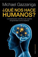 ¿Qué nos hace humanos?