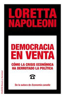 Democracia en venta. Cómo la crisis económica ha derrotado la política