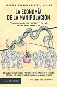La economía de la manipulación