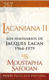 Lacaniana II. Los seminarios de Jacques Lacan 1964-1979
