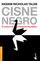 El cisne negro. El impacto de lo altamente improbable.
