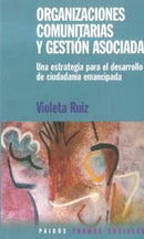 Organizaciones comunitarias y gestión asociada.